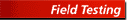 Field Testing Equipment